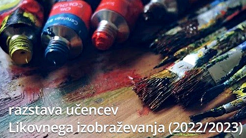 Plakat - razstava učencev likovnega izobraževanja 