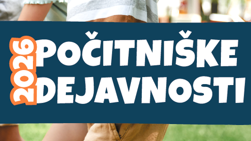 Zloženka s predstavitvijo počitniških dejavnosti 2026.  Počitniške dejavnosti za otroke 2026