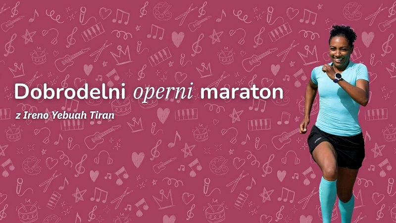 Irena Yebuah Tiran Dobrodelni operni maraton - 42 kilometrov za mlade kulturnike